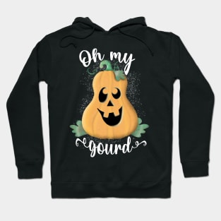 Oh my gourd Hoodie